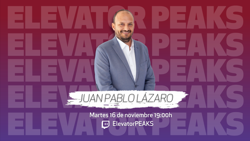 Cartel promocional de la entrevista a Juan Pablo Lázaro en Elevator PEAKS